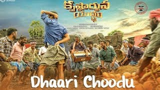 Dhaari Choodu Full Video Song With Lyrics - |By #DhanushGoud