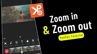 How to Zoom in and Out in YouCut Video Editor ✅