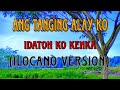 IDATON KO / ANG TANGING ALAY KO (ILOCANO VERSION)