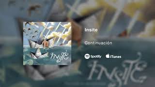 Insite - Continuación