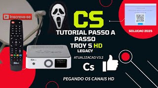 Tutorial passo a passo Troy s hd Legacy, atualização V3.2 para servidor cs