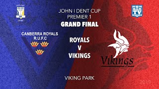 2019 John I Dent Cup Grand Final - Premier 1 - Canberra Royals v Tuggeranong Vikings