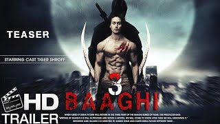 Baaghi 3 | Official trailer 2019 |Tiger Shroff |baghi 3 movie trailer 2019 by official trailer