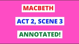 Macbeth: Act 2, Scene 3 (King Duncan's Death Discovered) Annotated In 60 Seconds! #shorts