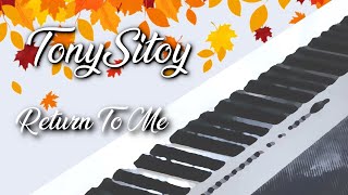 Tony Sitoy - Return To Me