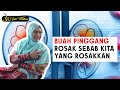 Dr Jue - Buah pinggang kita yang rosak atau sebab kita sendiri yang rosakkan sebenarnya?