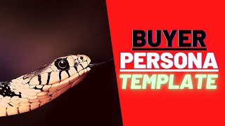 Buyer Persona Template... Marketing Message Made Clear