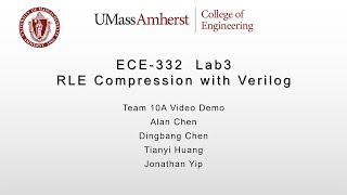 Umass ECE-332 Team 10A Lab3 Video Demo