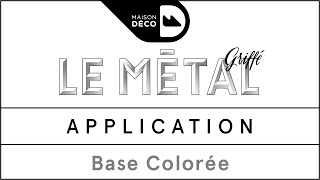 Tuto déco LE MÉTAL GRIFFÉ - Application de la base