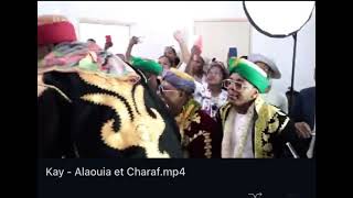 Kay alaouia et charaf