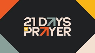 Day 16 | 21 Days of Prayer