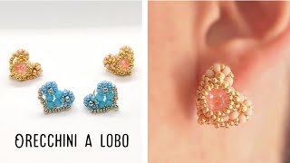 DIY- Video Tutorial Orecchini a Lobo "Love" a forma di Cuore con e senza Rivoli #earrings #beads