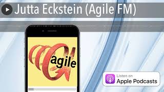 Jutta Eckstein (Agile FM)