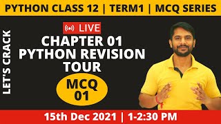 Python Class 12 | Chapter 1 | Important MCQ's | Python Revision Tour - 1