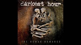 Darkest Hour - Love As A Weapon HD