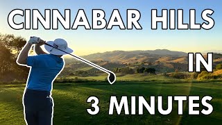 Cinnabar Hills Golf Course (18 Holes in 3 Minutes)