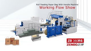 Roll Feeding Paper Bag With Handle Machine Zenbo ZB360RS