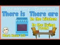 There is /are - kitchen & living room | English speaking practice - Mark Kulek ESL