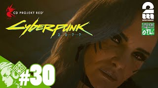 #30【ナイトシティ生活記】おついちの「Cyberpunk 2077（サイバーパンク 2077）」【2BRO.】