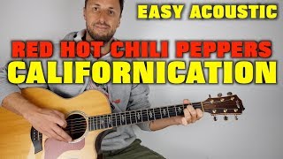 Red Hot Chili Peppers Californication Easy Lesson