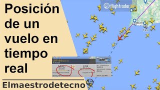 ¿A qué hora llega el vuelo? ¿Cómo seguir un avión en tiempo real?. Con FlightRadar!