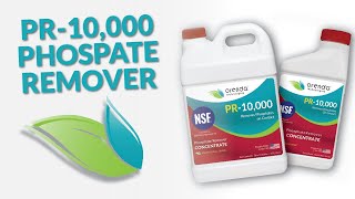 PR-10,000 Phosphate Remover | Orenda Products