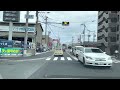 【4k】広島市〜広島県安芸郡（エディオン五日市店〜エディオン安芸府中店）