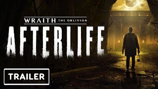 Wraith The Oblivion: Afterlife - Teaser Trailer | Summer of Gaming 2020