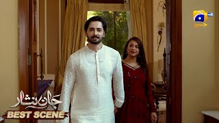 Jaan Nisar Episode 63 | 𝐁𝐞𝐬𝐭 𝐒𝐜𝐞𝐧𝐞 𝟎𝟑 | Danish Taimoor - Hiba Bukhari - Haroon Shahid - Har Pal Geo