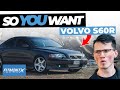 So You Want A Volvo S60R