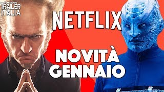 NETFLIX | Novità di GENNAIO 2019