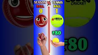 Season ball vs Tennis ball 💥 #viral #cricket