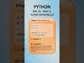 Python Floor Division Explained! 🐍 | Day 10: Part 2#python #programming