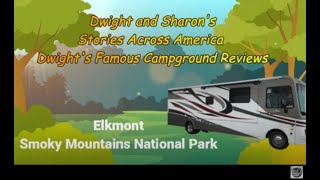 Elkmont Campground, The Great Smoky Mountains National Park; Stories Across America