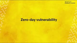 Zero-day Vulnerabilities | Vulnerability Management Walkthrough | ManageEngine Endpoint Central