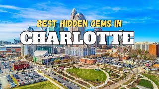 Exploring Charlotte's Best-Kept Secrets: Hidden Gems You Must See!