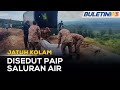 JATUH KOLAM | 2 Pekerja Lombong Lemas Disedut Paip Saluran Air