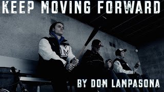 Keep Moving Forward (Baseball Motivation)