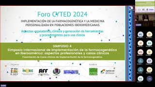 Foro CYTED 2024 - SIMP. 4 - Farmacogenética en Iberoamérica: aspectos profesionales y casos clínicos