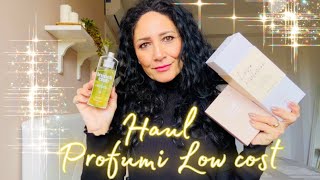 Haul profumi Low cost