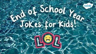 😂 End of School Year Jokes for Kids! | Last Day of School | Kid-Friendly Jokes |