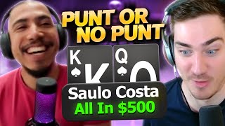 Is Saulo Costa the Biggest Punter EVER?! | Punt or No Punt?! with @saulocostapoker