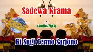 Wayang Kulit Ki Sugi Cermo Sarjono Lakon Sadewa Krama Full Audio