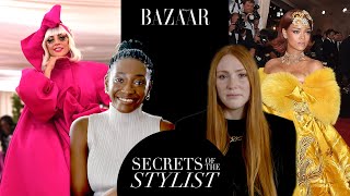 Celebrity stylists break down Met Gala fashion history | Secrets of the Stylists | Bazaar UK