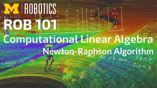 ROB 101: Newton-Raphson Algorithm