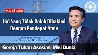 Orang Yang Percaya dan Orang Yang Tidak Percaya 【Gereja Tuhan】