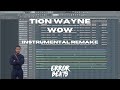 Tion Wayne - Wow | FL Studio Instrumental Remake | Reprod @ErrorBeats (BEST ON YOUTUBE)