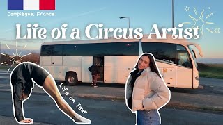 Life of a Circus performer | Tour life vlog