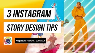 3 Design Tips for your Instagram Stories | PhotoDirector App Tutorial