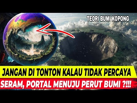 MISTERI AGARTHA, KOTA BAWAH BUMI YANG DISEMBUNYIKAN | HOLLOW EARTH THEORY